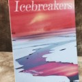 Icebrakers by Neal Scryer & Richard Webster Icebrakers by Neal Scryer & Richard Webster