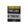 Icebreaker by Francis Girola Icebreaker by Francis Girola