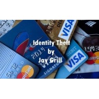 Identity Theft by Jay Grill