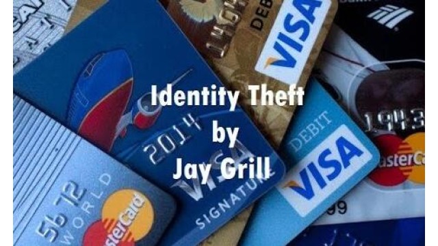 Identity Theft by Jay Grill