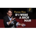 If I Were I Rich Man by Ferran Rizo If I Were I Rich Man by Ferran Rizo