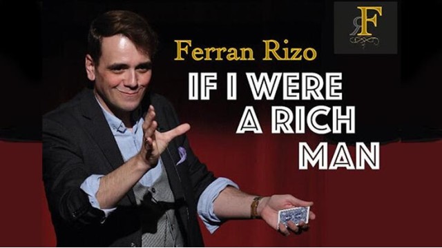 If I Were I Rich Man by Ferran Rizo