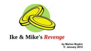 Ike & Mike's Revenge by Marion Boykin