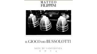 Il Gioco Dei Bussolotti by Matteo Filippini