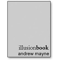 Illusion Book by Andrew Mayne