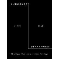 Illusionary Departures by Jc Sum
