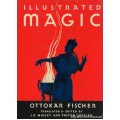 Illustrated Magic by Ottokar Fischer Illustrated Magic by Ottokar Fischer