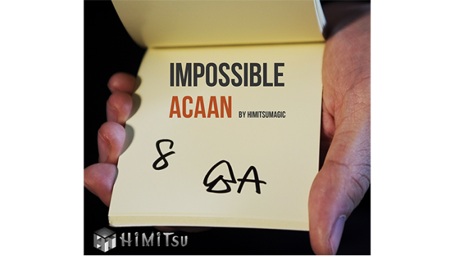 Impossible ACAAN by Himitsu Magic