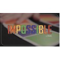 Impossible by Hank & Himitsu Magic Impossible by Hank & Himitsu Magic