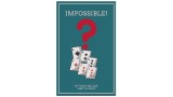 Impossible by Hugh Miller & Divado