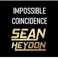 Impossible Coincidence by Sean Heydon Impossible Coincidence by Sean Heydon