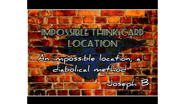 Impossible Think Card Location by Joseph B