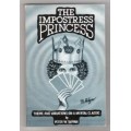 The Impostress Princess by Peter W Tappan The Impostress Princess by Peter W Tappan