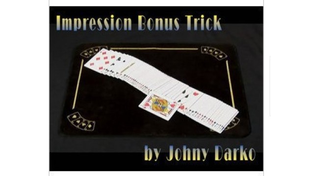 Impression Bonus Trick by Johny Darko