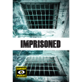 Imprisoned by Jay Sankey Imprisoned by Jay Sankey