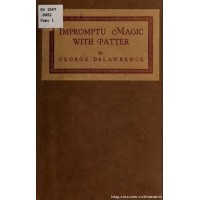Impromptu Magic With Patter by George Delawrence