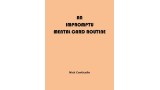 An Impromptu Mental Card Routine by Nick Conticello