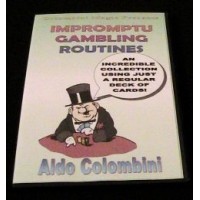 Impromptu Gambling Routines by Aldo Colombini