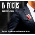 In Focus by Joel Dickinson & Andrew Dean In Focus by Joel Dickinson & Andrew Dean