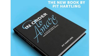 In Order To Amaze by Pit Hartling