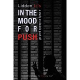 In The Mood For Push by Lidden Li