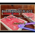 In The Right Place by Joseph B In The Right Place by Joseph B