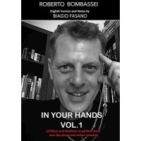 In Your Hands Vol 1 by Roberto Bombassei & Biagio Fasano