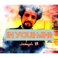 In Your Mind by Joseph B.