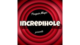 Incredihole by Brandon David & Chris Turchi