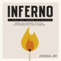 Inferno by Joshua Jay Inferno by Joshua Jay