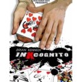 Inkcognito by Brian Kennedy Inkcognito by Brian Kennedy
