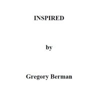 Inspired by Gregory Berman