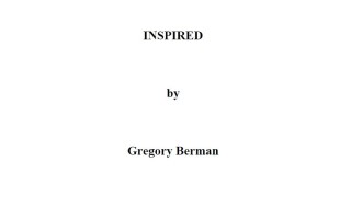 Inspired by Gregory Berman