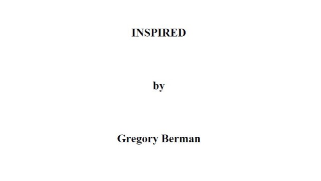 Inspired by Gregory Berman