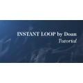 Instant Loop by Doan Instant Loop by Doan