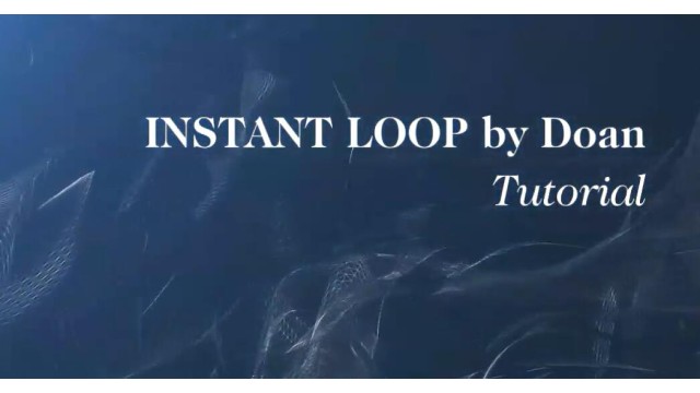 Instant Loop by Doan