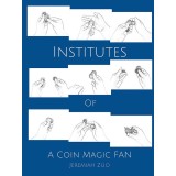 Institutes Of A Coin Magic Fan by Jeremiah Zuo Institutes Of A Coin Magic Fan by Jeremiah Zuo