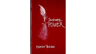 Intimate Power by Eugene Burger