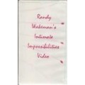 Intimate Impossibilities by Randy Wakeman Intimate Impossibilities by Randy Wakeman
