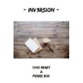 Inv3Rsion by Yves Meret Inv3Rsion by Yves Meret