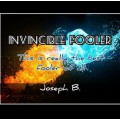 Invincible Fooler by Joseph B Invincible Fooler by Joseph B