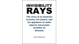 Invisibility Rays by Chris Wasshuber