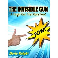 Invisible Gun by Devin Knight