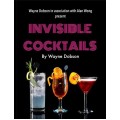 Invisible Cocktail by Wayne Dobson Invisible Cocktail by Wayne Dobson
