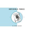 Invisible Force by Gidon Sagher Invisible Force by Gidon Sagher