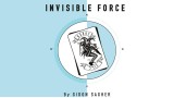 Invisible Force by Gidon Sagher