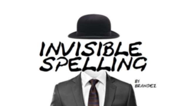 Invisible Spelling by Brandez