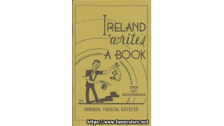 Ireland Writes A Book by Laurie Ireland