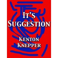 It's Suggestion by Kenton Knepper