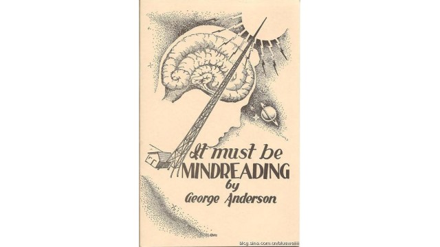 It Must Be Mindreading by George Anderson